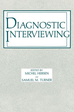 Diagnostic Interviewing - Michel Hersen