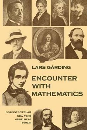 Encounter with Mathematics - Lars Garding