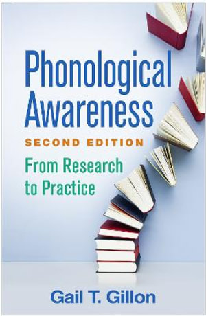 Phonological Awareness   : From Research to Practice 2nd Edition - Gail T. Gillon