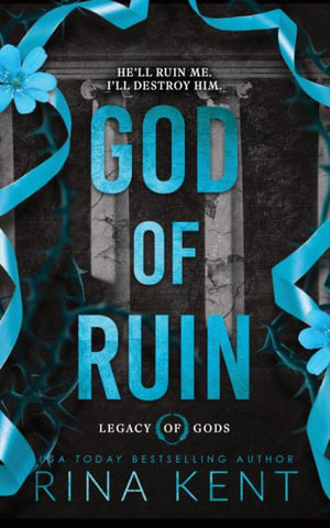 God of Ruin (Standard Edition) : Legacy of Gods - Rina Kent