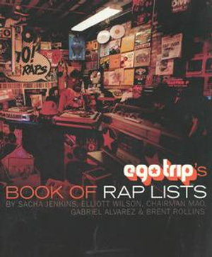 Ego Trip's Book of Rap Lists - Sacha Jenkins