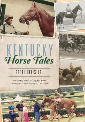 Kentucky Horse Tales : Sports - Ercel Ellis Jr