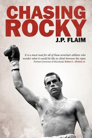 Chasing Rocky - J. P. Flaim