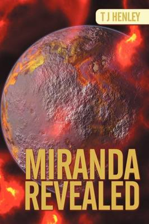 Miranda Revealed - T. J. Henley