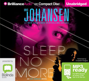 Sleep No More (MP3) : Eve Duncan Series : Book 12 - Iris Johansen