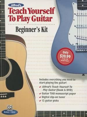 Alfred's Teach Yourself to Play Guitar Beginner's Kit : Teach Yourself - Alfred Publishing