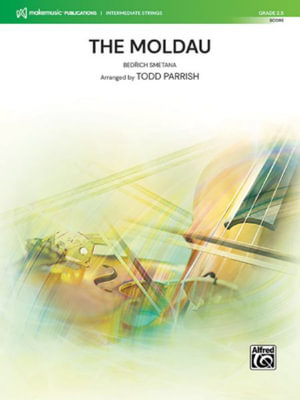 The Moldau : Conductor Score - Bedrich Smetana