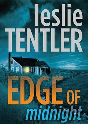 Edge of Midnight : The Chasing Evil Trilogy - Leslie Tentler