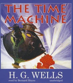 The Time Machine - H. G. Wells