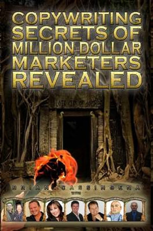 Copywriting Secrets Of Million Dollar Marketers Revealed - Brian Cassingena