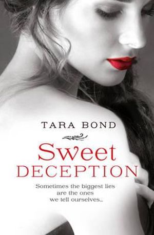 Sweet Deception - Tara Bond