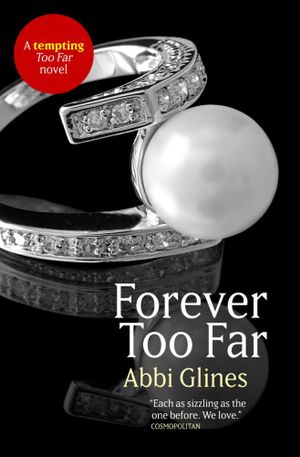 Forever Too Far : Rosemary Beach : Book 3 - Abbi Glines