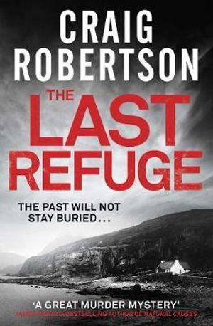 The Last Refuge - Craig Robertson