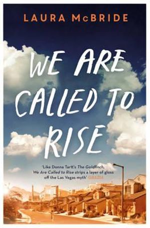 We are Called to Rise - Laura McBride