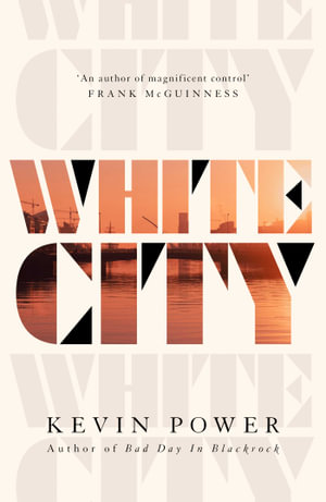 White City - Kevin Power