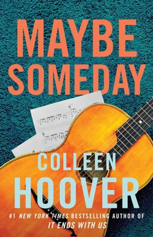 Maybe Someday - Colleen Hoover