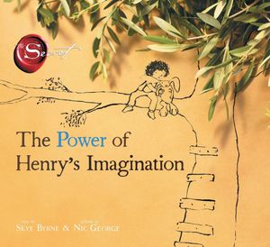 The Power of Henry's Imagination - Skye Byrne