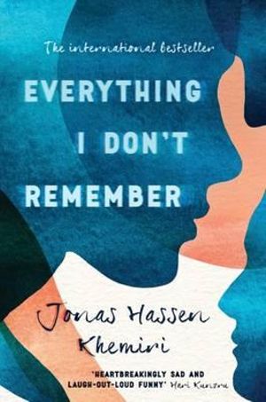 Everything I Don't Remember - Jonas Hassen Khemiri