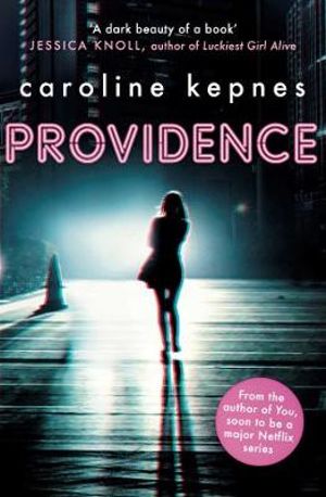 Providence - Caroline Kepnes