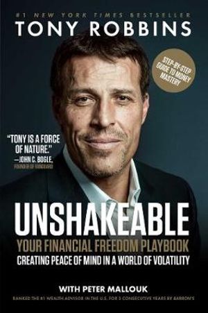 Unshakeable : Your Guide to Financial Freedom - Tony Robbins