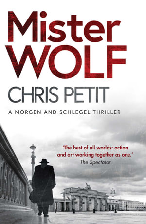 Mister Wolf - Chris Petit