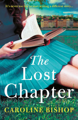 The Lost Chapter - Caroline Bishop