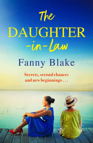 The Daughter-in-Law : the perfect book for mothers and daughters this Mother's Day - Fanny Blake