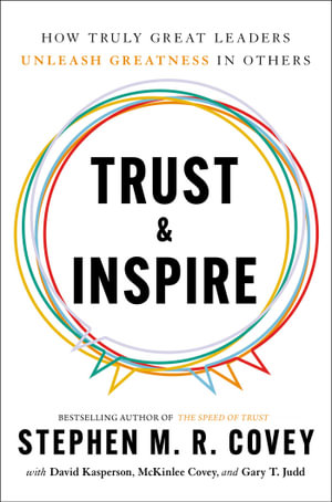 Trust & Inspire - Stephen M. R. Covey