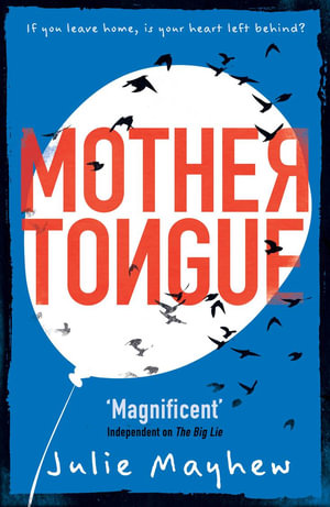 Mother Tongue - Julie Mayhew