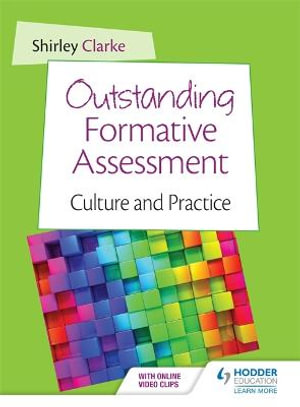 Outstanding Formative Assessment : Culture and Practice - Shirley Clarke