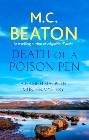 Death of a Poison Pen : Hamish Macbeth - M.C. Beaton