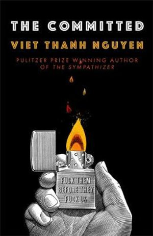 The Committed - Viet Thanh Nguyen