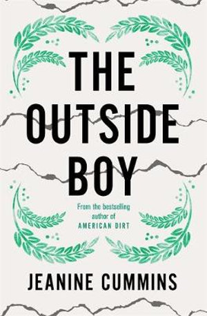 The Outside Boy - Jeanine Cummins