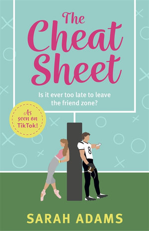 The Cheat Sheet : It's the game-changing romantic list to help turn these friends into lovers that became a TikTok sensation! - Sarah Adams