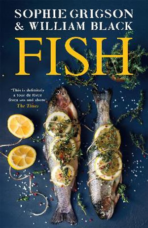 Fish : updated edition - Sophie Grigson