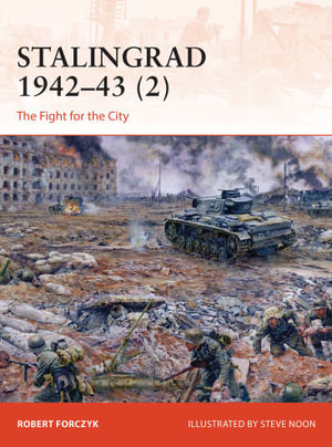 Stalingrad 1942-43 (2) : The Fight for the City - Robert Forczyk