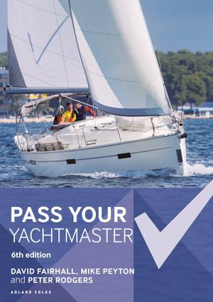 Pass Your Yachtmaster - David Fairhall