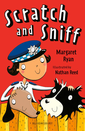 Scratch and Sniff: A Bloomsbury Reader : Lime Book Band - Margaret Ryan