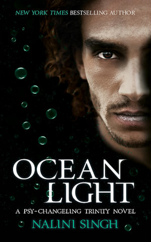 Ocean Light : Psy-Changeling Trinity: Book 2 - Nalini Singh