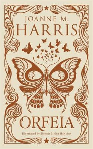 Orfeia : A modern fairytale novella from the Sunday Times top-ten bestselling author - Joanne Harris