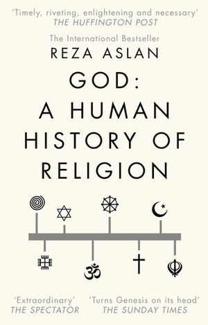 God : A Human History - Reza Aslan