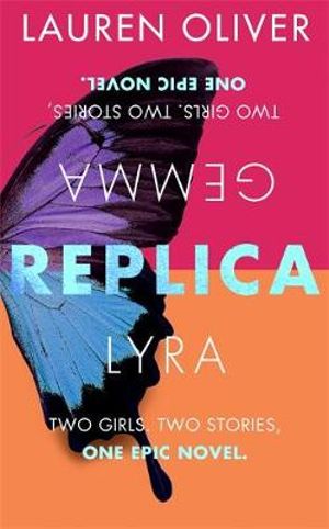 Replica - Lauren Oliver