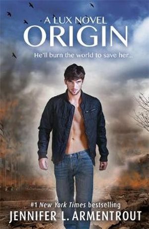 Origin : Lux Series : Book 4 - Jennifer L. Armentrout