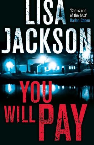 You Will Pay - Lisa Jackson