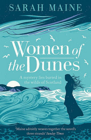 Women of the Dunes - Sarah Maine