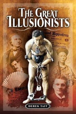 Great Illusionists - Derek Tait