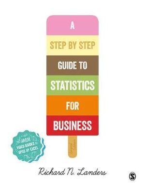 A Step-By-Step Introduction to Statistics for Business - Richard N Landers