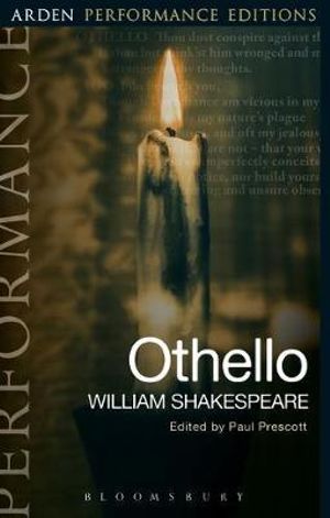 Othello : Arden Performance Editions - William Shakespeare