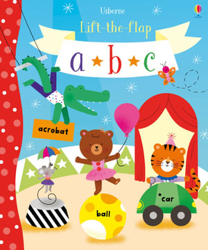 Lift-The-Flap ABC : Young Lift-the-flap - Hannah Watson