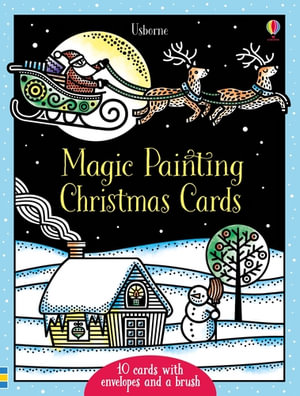 Magic Painting Christmas Cards : Magic Painting Books - Fiona Watt